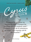 Cyrus, l'encyclopédie qui raconte, t. 07